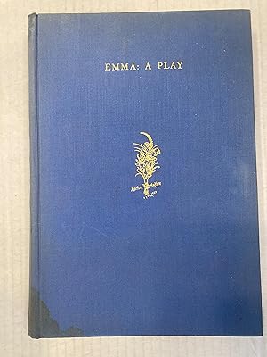 Seller image for EMMA A PLAY. Inscribed by Percy MacKaye for sale by T. Brennan Bookseller (ABAA / ILAB)