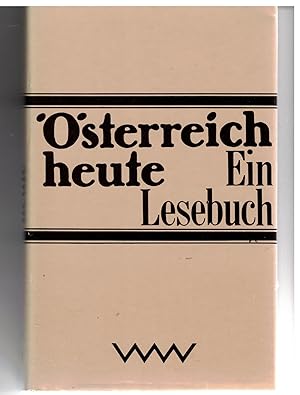 Bild des Verkufers fr sterreich heute - Ein Lesebuch zum Verkauf von Bcherpanorama Zwickau- Planitz