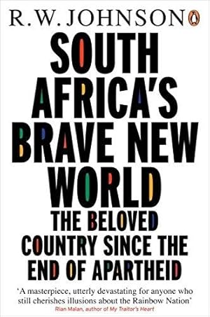 Seller image for South Africa's Brave New World: The Beloved Country Since the End of Apartheid for sale by WeBuyBooks 2