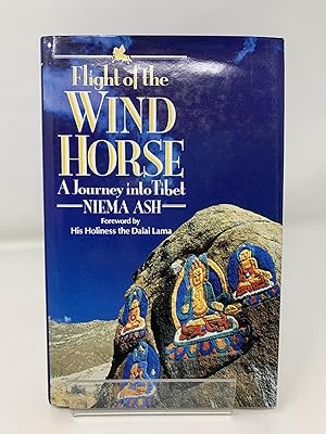 Flight of the Wind Horse: Journey into Tibet