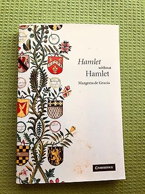 Seller image for Hamlet Without Hamlet for sale by Cream Petal Goods