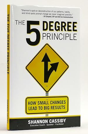 Bild des Verkufers fr The 5 Degree Principle: How Small Changes Lead to Big Results zum Verkauf von Black Falcon Books