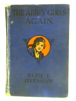 Immagine del venditore per The Abbey Girls Again venduto da World of Rare Books