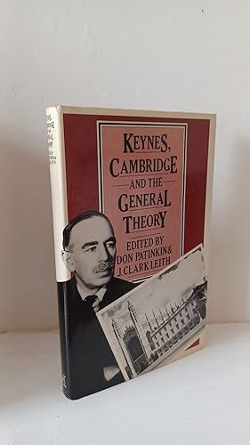 Bild des Verkufers fr Keynes, Cambridge and The General Theory: The Process of Criticism and Discussion Connected with the Development of The General Theory zum Verkauf von B. B. Scott, Fine Books (PBFA)