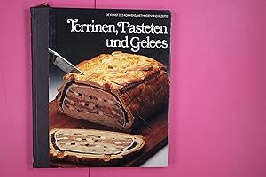 TERRINEN, PASTETEN UND GELEES.