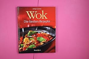 Bild des Verkufers fr WOK. die besten Rezepte zum Verkauf von HPI, Inhaber Uwe Hammermller