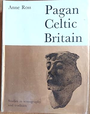 Imagen del vendedor de PAGAN CELTIC BRITAIN Studies in Iconography and Tradtion a la venta por Douglas Books