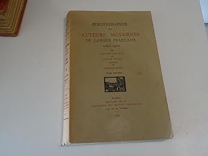 Bibliographie des Auteurs Modernes De Langue Française (1801-1962) Tome Seizième