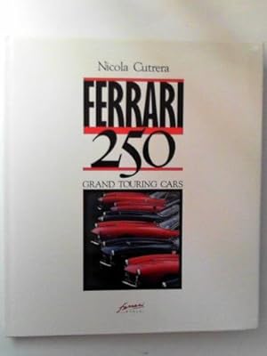 Image du vendeur pour Ferrari 250 grand touring cars mis en vente par Cotswold Internet Books