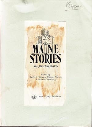 Immagine del venditore per The Best Maine Stories: The Marvelous Mystery [Signed, Uncorrected Galley Proofs] venduto da Monroe Bridge Books, MABA Member