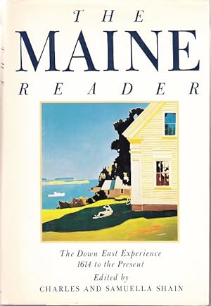 The Maine Reader: The Down East Experience, 1614 to the Present