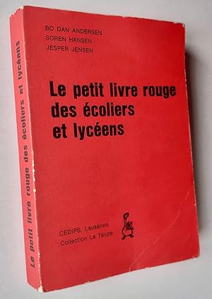 Seller image for Le petit livre rouge des coliers et lycens - for sale by Le Livre  Venir