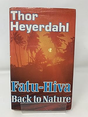 Image du vendeur pour Fatu-Hiva: Back to Nature mis en vente par Cambridge Recycled Books