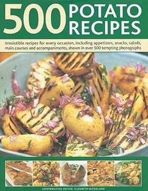 Bild des Verkufers fr 500 Potato Recipes zum Verkauf von AHA-BUCH GmbH