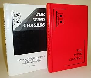 Seller image for The Wind Chasers: The Story of the U.S. Navy's Atlantic Fleet "Hurricane Hunters" for sale by Azarat Books