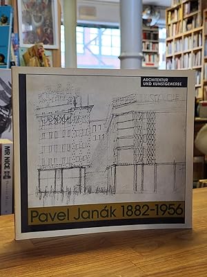 Architektur und Kunstgewerbe - Pavel Janák, 1882-1956, Katalog zur Ausstellung im Kunstgewerbemus...