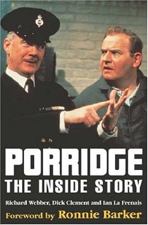 Bild des Verkufers fr Porridge: The Inside Story zum Verkauf von WeBuyBooks