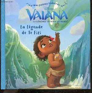 Image du vendeur pour Vaiana la legende du bout du monde - La legende de Te Fiti - Mes Petites Histoires mis en vente par Le-Livre