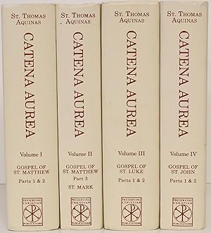 Bild des Verkufers fr [RELIGION] CATENA AUREA: COMMENTARY ON THE FOUR GOSPELS COLLECTED OUT OF THE WORKS OF THE FATHERS [4 VOLUMES] zum Verkauf von BLACK SWAN BOOKS, INC., ABAA, ILAB