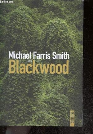 Seller image for Blackwood - roman for sale by Le-Livre