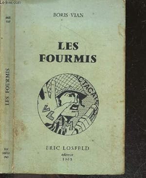 Image du vendeur pour Les fourmis mis en vente par Le-Livre