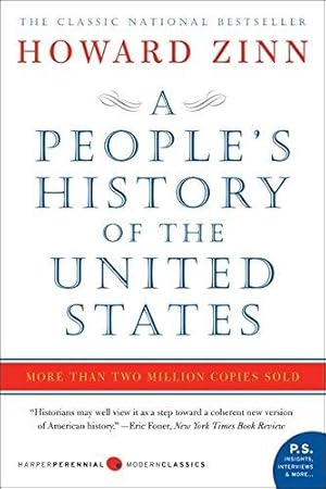 Bild des Verkufers fr A People's History of the United States: 1492-Present (Modern Classics): 1492 to Present zum Verkauf von WeBuyBooks