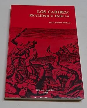 Seller image for LOS CARIBES: REALIDAD O FABULA. for sale by Librera J. Cintas