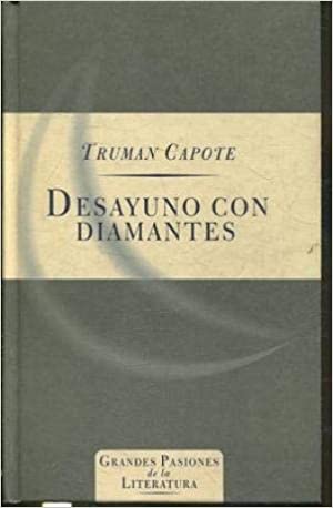 Imagen del vendedor de DESAYUNO CON DIAMANTES a la venta por ALZOFORA LIBROS