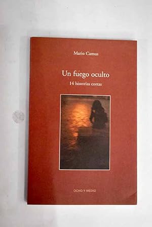 Imagen del vendedor de Un fuego oculto a la venta por Alcan Libros