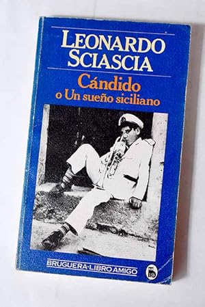 Imagen del vendedor de Cndido o un sueo siciliano a la venta por Alcan Libros