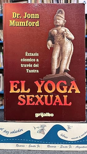 Imagen del vendedor de El yoga sexual a la venta por Librera El Pez Volador