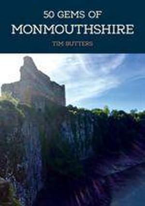Seller image for 50 Gems of Monmouthshire for sale by AHA-BUCH GmbH