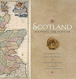 Seller image for Scotland: Mapping the Nation for sale by WeBuyBooks