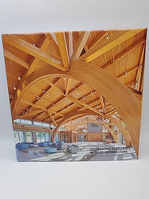 Seller image for Celebrating Excellence in Wood Architecture: 2020-2021 Wood Design Award Winners for sale by Bay Used Books