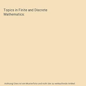 Seller image for Topics in Finite and Discrete Mathematics for sale by Buchpark