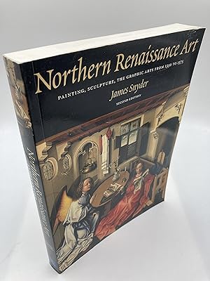 Seller image for Northern Renaissance Art: Painting, Sculpture, the Graphic Arts from 1350 to 1575, 2nd Edition for sale by thebookforest.com