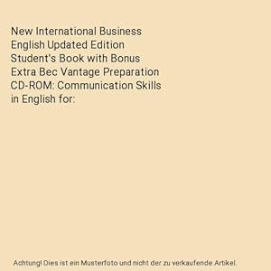 Imagen del vendedor de New International Business English Updated Edition Student's Book with Bonus Extra Bec Vantage Preparation CD-ROM: Communication Skills in English for a la venta por Buchpark