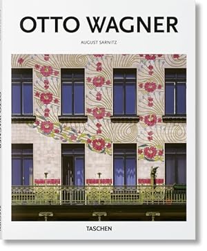 Seller image for Otto Wagner : 1841 - 1918, Forerunner of Modern Architecture for sale by GreatBookPrices