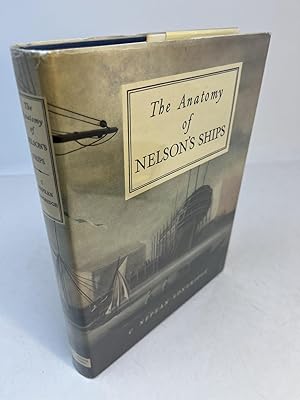 Seller image for THE ANATOMY OF NELSON'S SHIPS for sale by Frey Fine Books