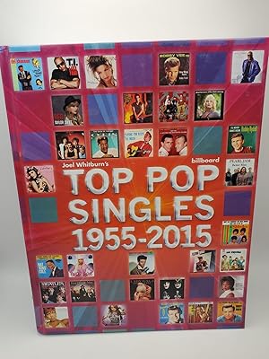 Bild des Verkufers fr Joel Whitburn's Top Pop Singles: 1955-2015 zum Verkauf von Bay Used Books