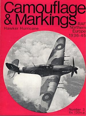 Image du vendeur pour Camouflage and Markings RAF Northern Europe 1936-45: Hawker Hurricane mis en vente par Kenneth Mallory Bookseller ABAA