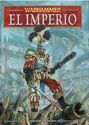 EJERCITOS WARHAMMER: IMPERIO