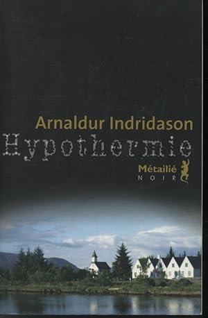 Imagen del vendedor de Hypothermie a la venta por Librairie Le Nord