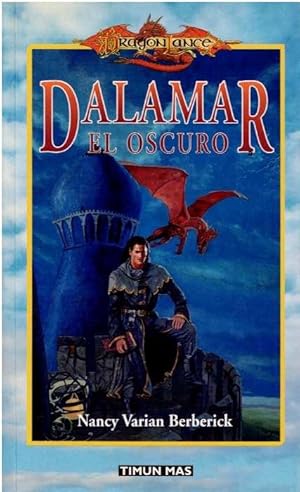 Imagen del vendedor de DALAMAR EL OSCURO a la venta por LIBRERA LAS HOJAS