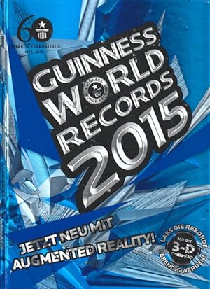 Seller image for Guinness World Records 2015. Jetzt neu mit augmented reality. for sale by Ant. Abrechnungs- und Forstservice ISHGW