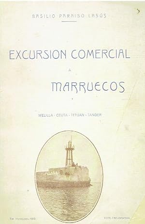 Excursión comercial a Marruecos (facsimil del original de 1910)