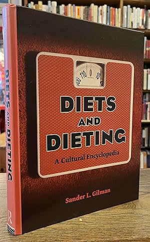 Diets and Dieting _ A Cultural Encyclopedia