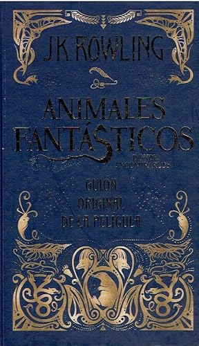 Animales fantásticos y dónde encontrarlos. Guion original de la película