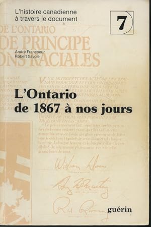 Bild des Verkufers fr L'Ontario de 1867  nos jours zum Verkauf von Librairie Le Nord