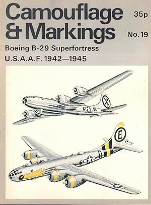 Image du vendeur pour Camouflage and Markings: Boeing B-29 Superfortress U.S.A.A.F. 1942-1945 mis en vente par Kenneth Mallory Bookseller ABAA